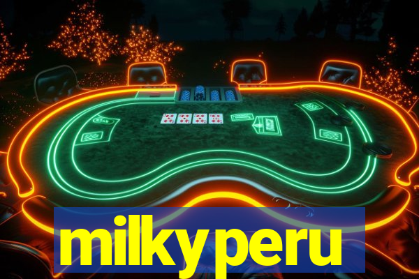milkyperu