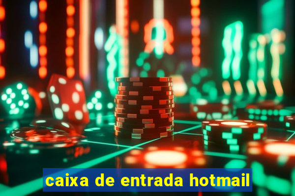 caixa de entrada hotmail
