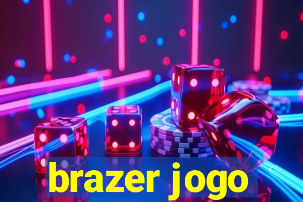 brazer jogo