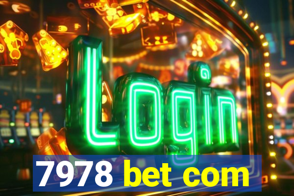 7978 bet com