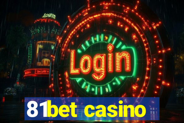 81bet casino