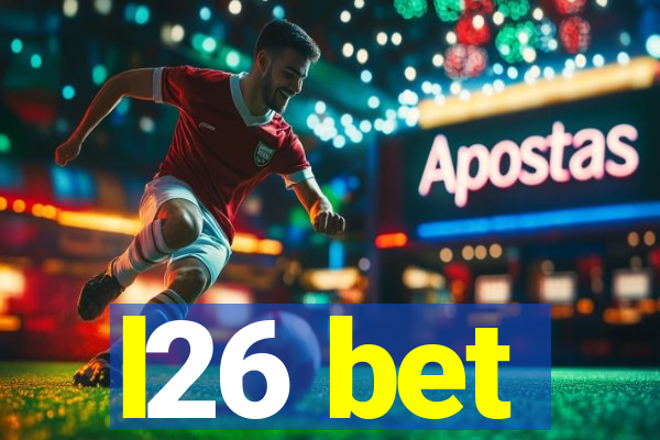 l26 bet