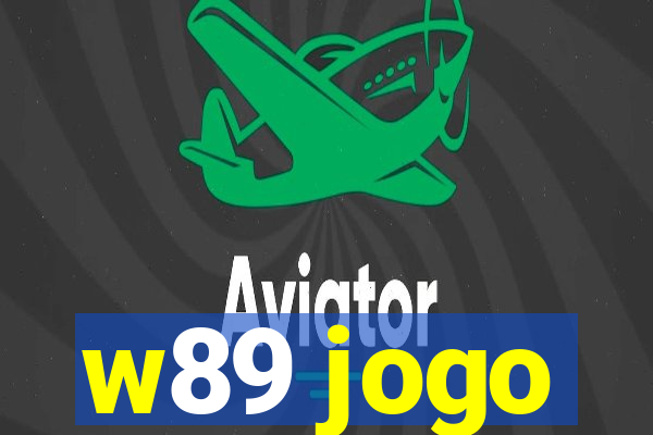w89 jogo