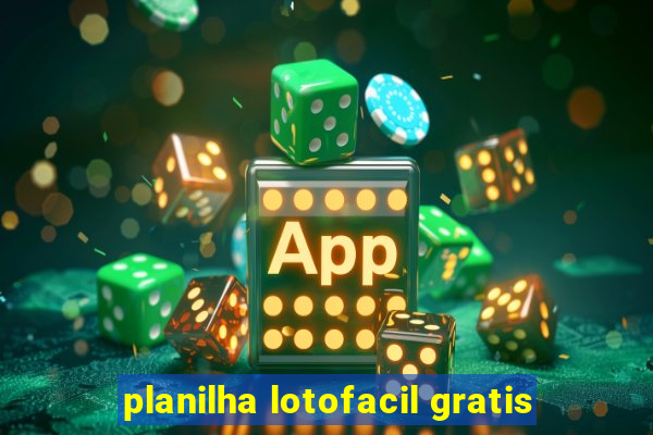 planilha lotofacil gratis