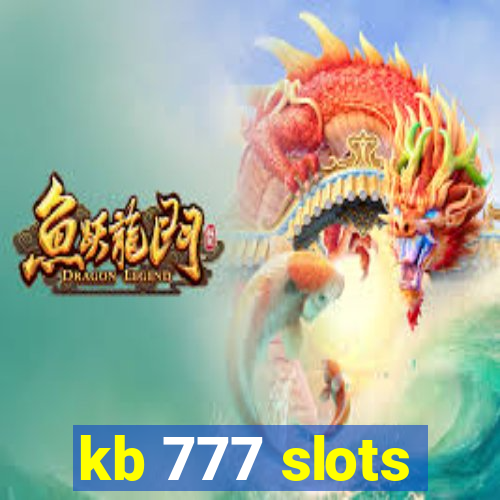 kb 777 slots