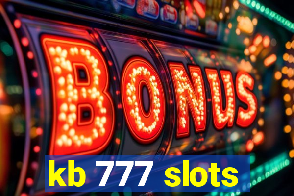 kb 777 slots