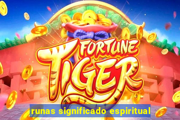 runas significado espiritual