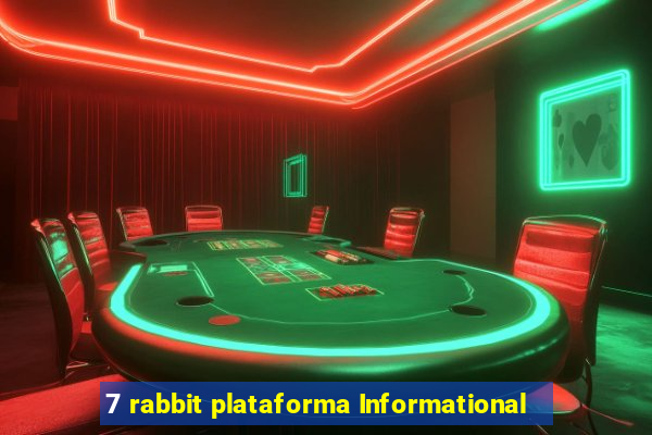 7 rabbit plataforma Informational