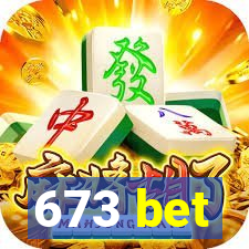 673 bet
