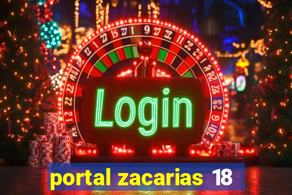 portal zacarias 18