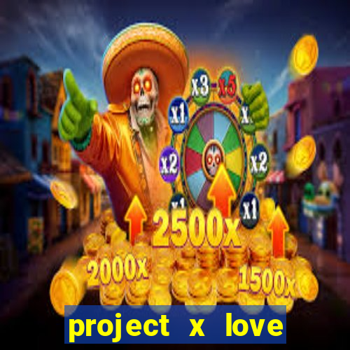 project x love potion blaze gallery