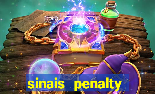 sinais penalty shoot out