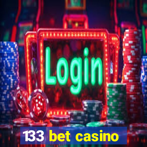 133 bet casino