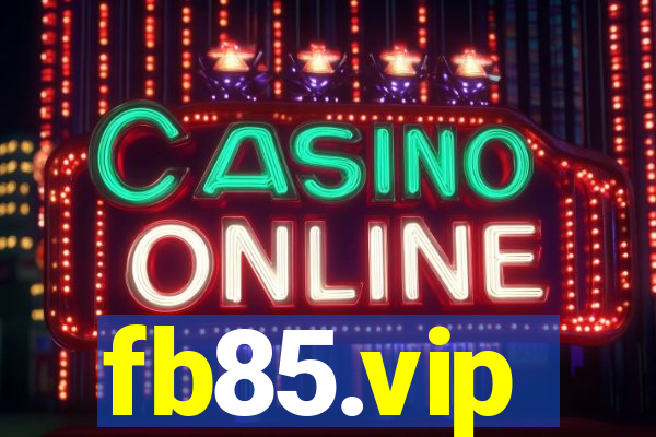 fb85.vip