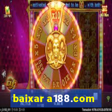 baixar a188.com