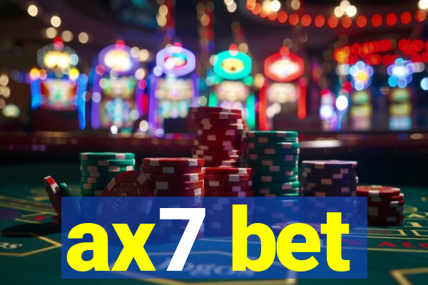 ax7 bet