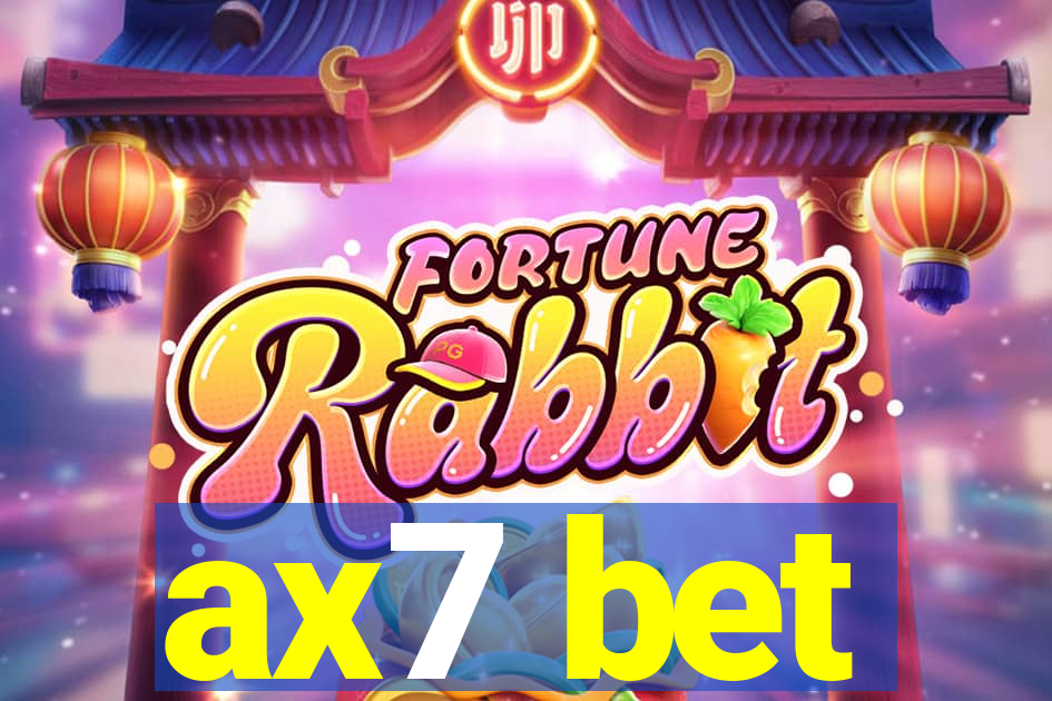 ax7 bet