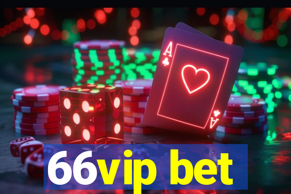 66vip bet