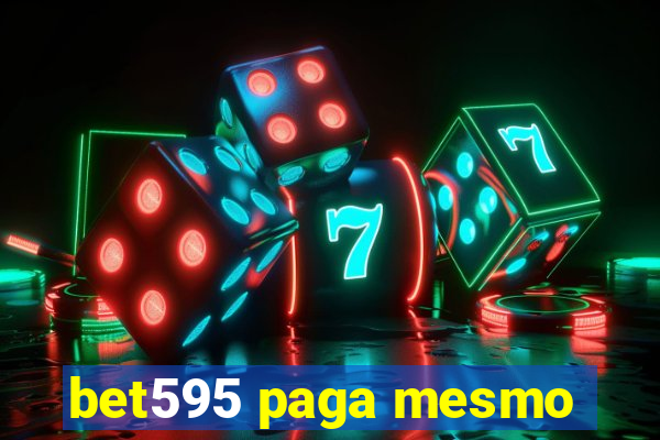 bet595 paga mesmo