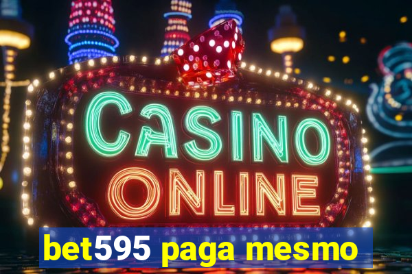 bet595 paga mesmo