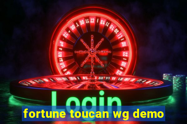 fortune toucan wg demo
