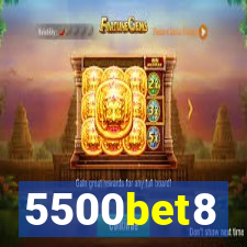 5500bet8