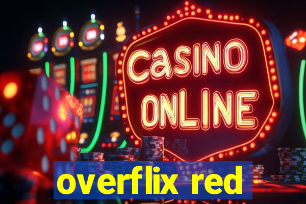 overflix red