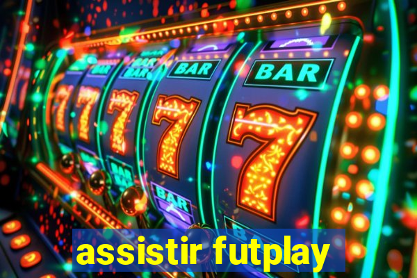 assistir futplay