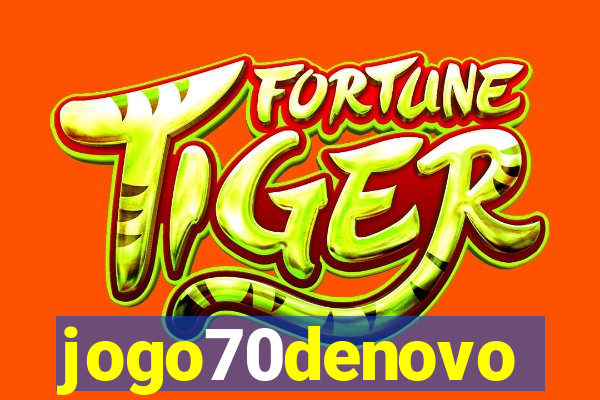 jogo70denovo