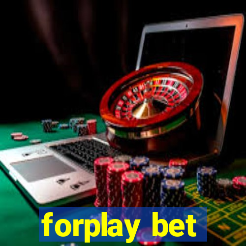 forplay bet