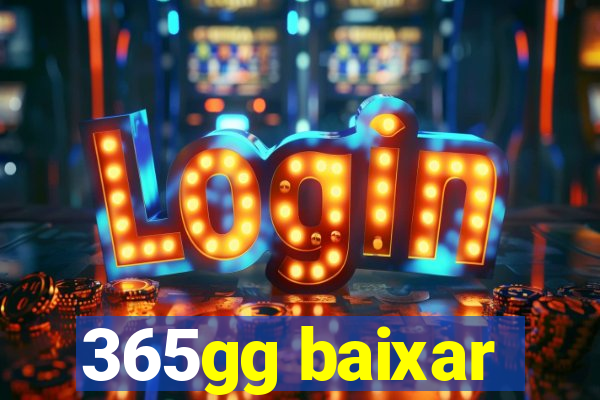 365gg baixar