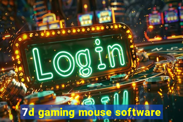 7d gaming mouse software