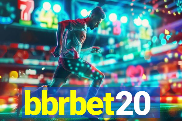bbrbet20