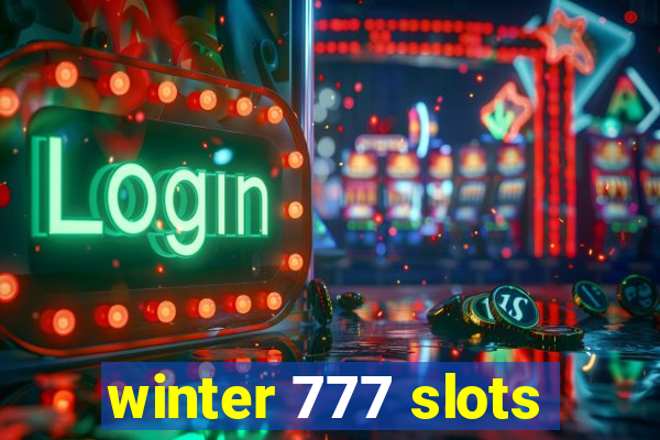winter 777 slots