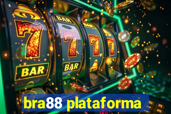 bra88 plataforma