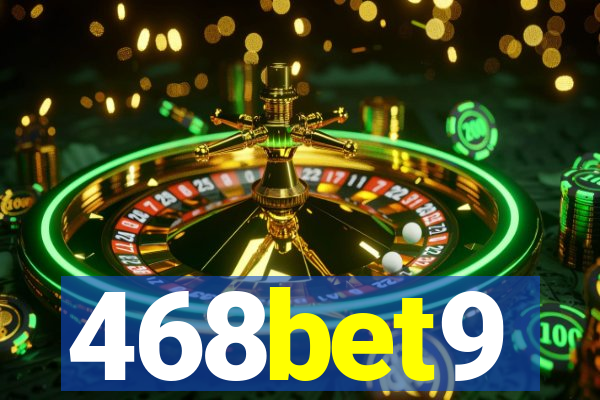468bet9