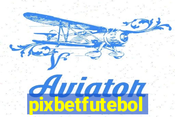pixbetfutebol