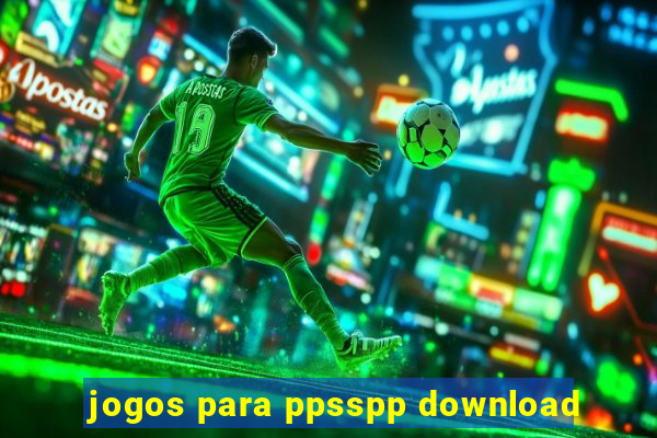 jogos para ppsspp download