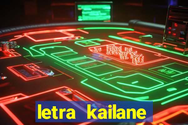 letra kailane frauches passa la em casa, jesus