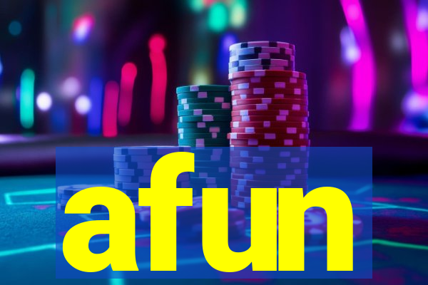afun