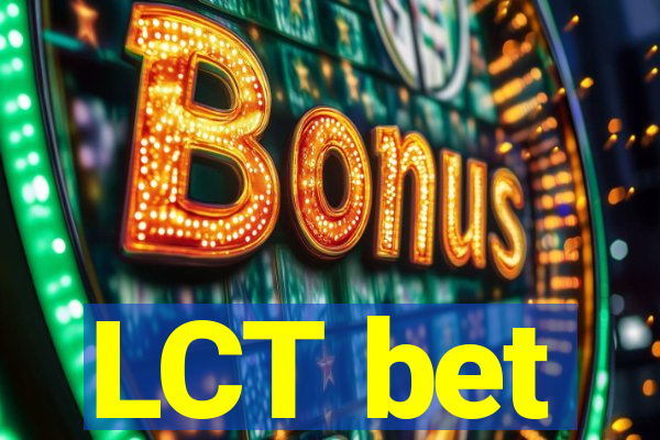 LCT bet