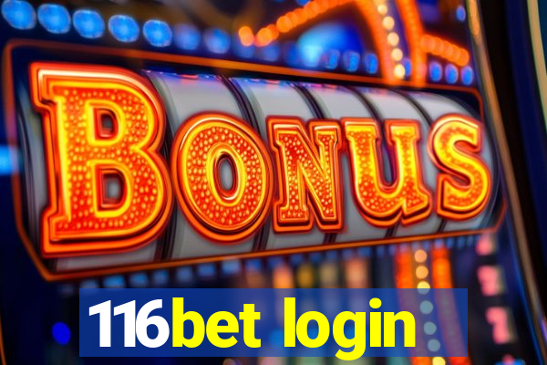 116bet login