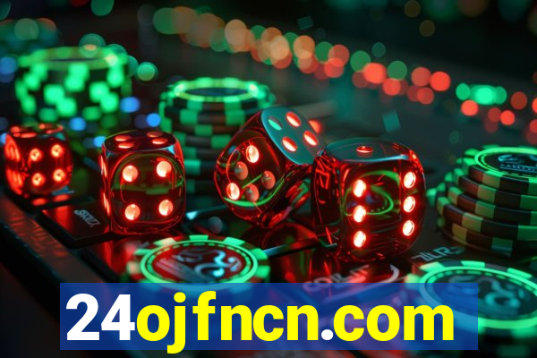24ojfncn.com