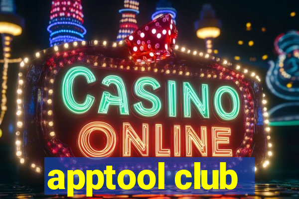 apptool club
