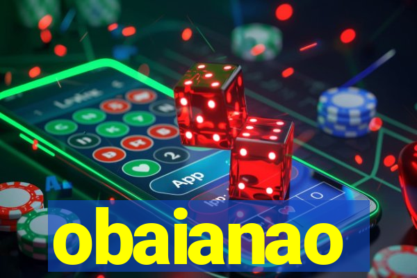 obaianao