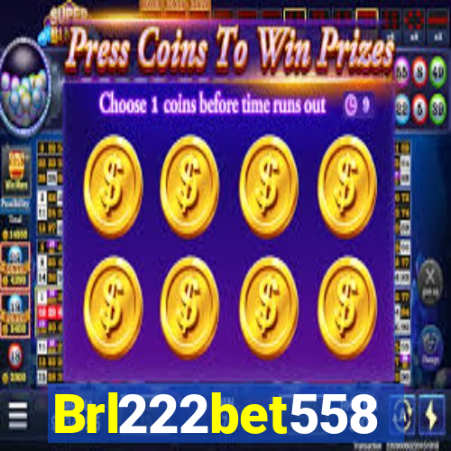 Brl222bet558