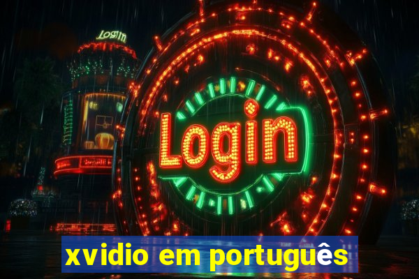 xvidio em português