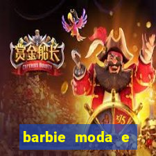 barbie moda e magia boneca
