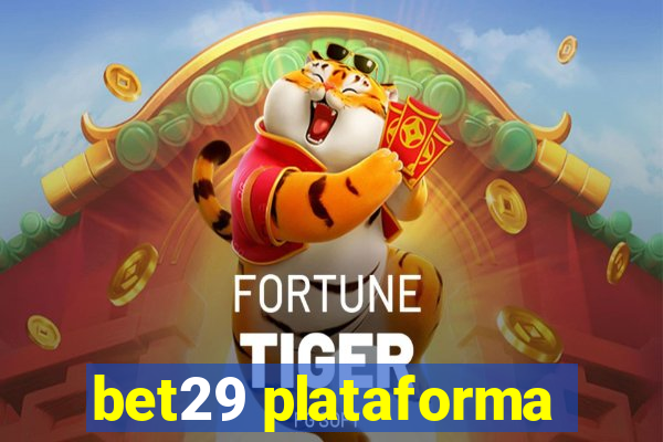 bet29 plataforma