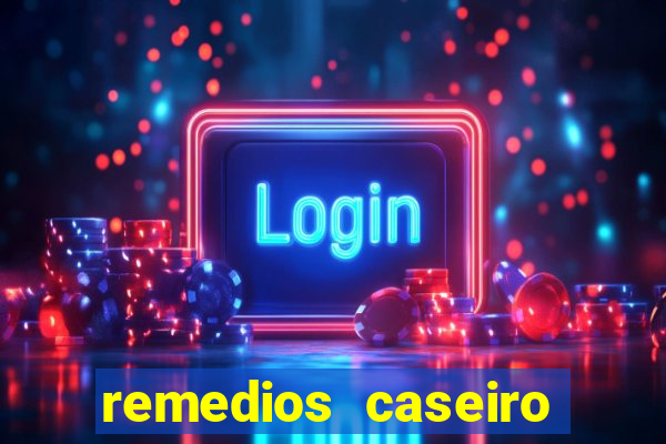 remedios caseiro para diabetes